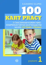 100 kart pracy z ćwiczeniami korekcyjno-kompensacyjnymi doskonalącymi naukę czytania i pisania. Pakiet
